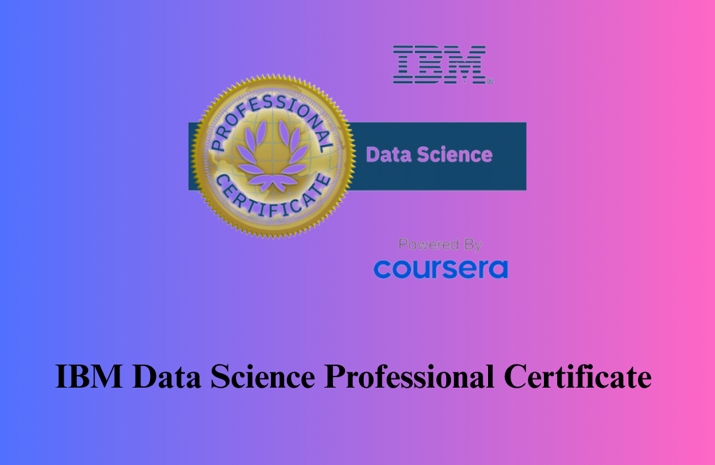 IBM Data Science Professional Certificate Training